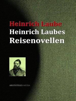 cover image of Heinrich Laubes Reisenovellen